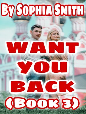 cover image of Want You Back (Book 3)
